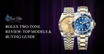 Rolex Two-Tone Review: Top Models & Buying Guide