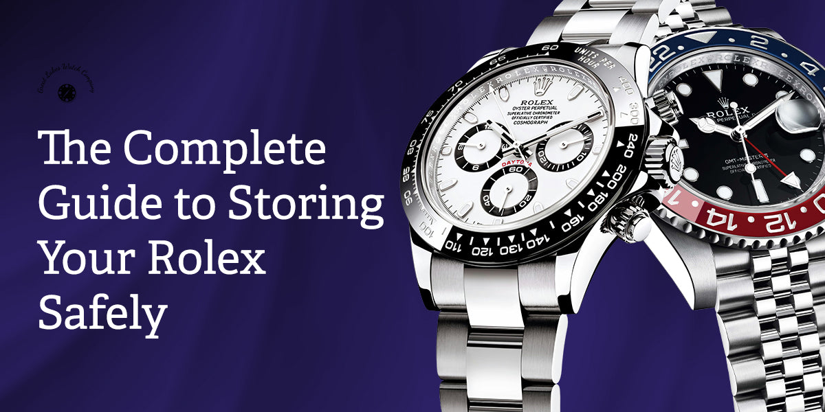 How To Store Your Rolex Safely Complete Guide Great Lakes Watch Company